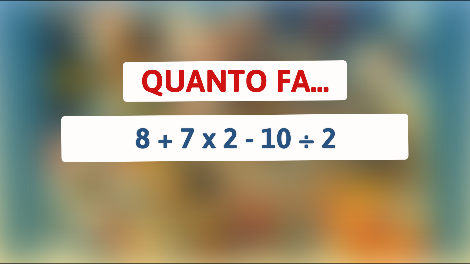 Il rompicapo che solo i più intelligenti riescono a risolvere: tu ce la farai?"