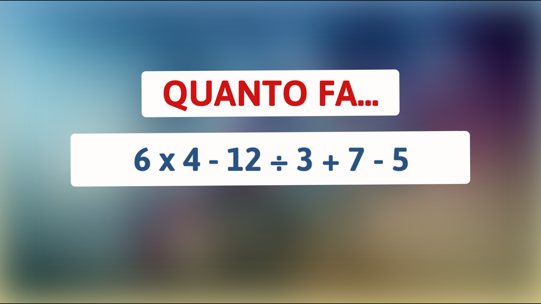 \"Sei abbastanza brillante per risolvere questo indovinello matematico che lascia tutti senza parole?\""