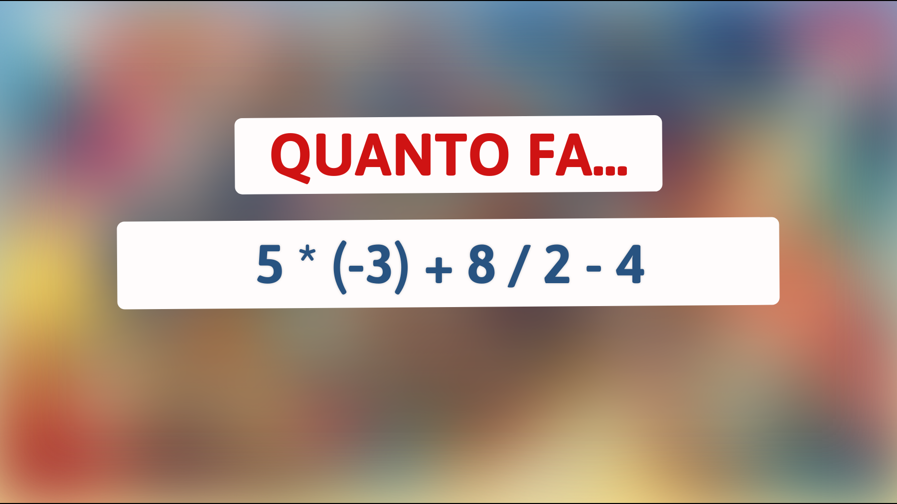 Solo i veri geni riescono a risolvere questo enigma matematico: te la senti di provarci?"