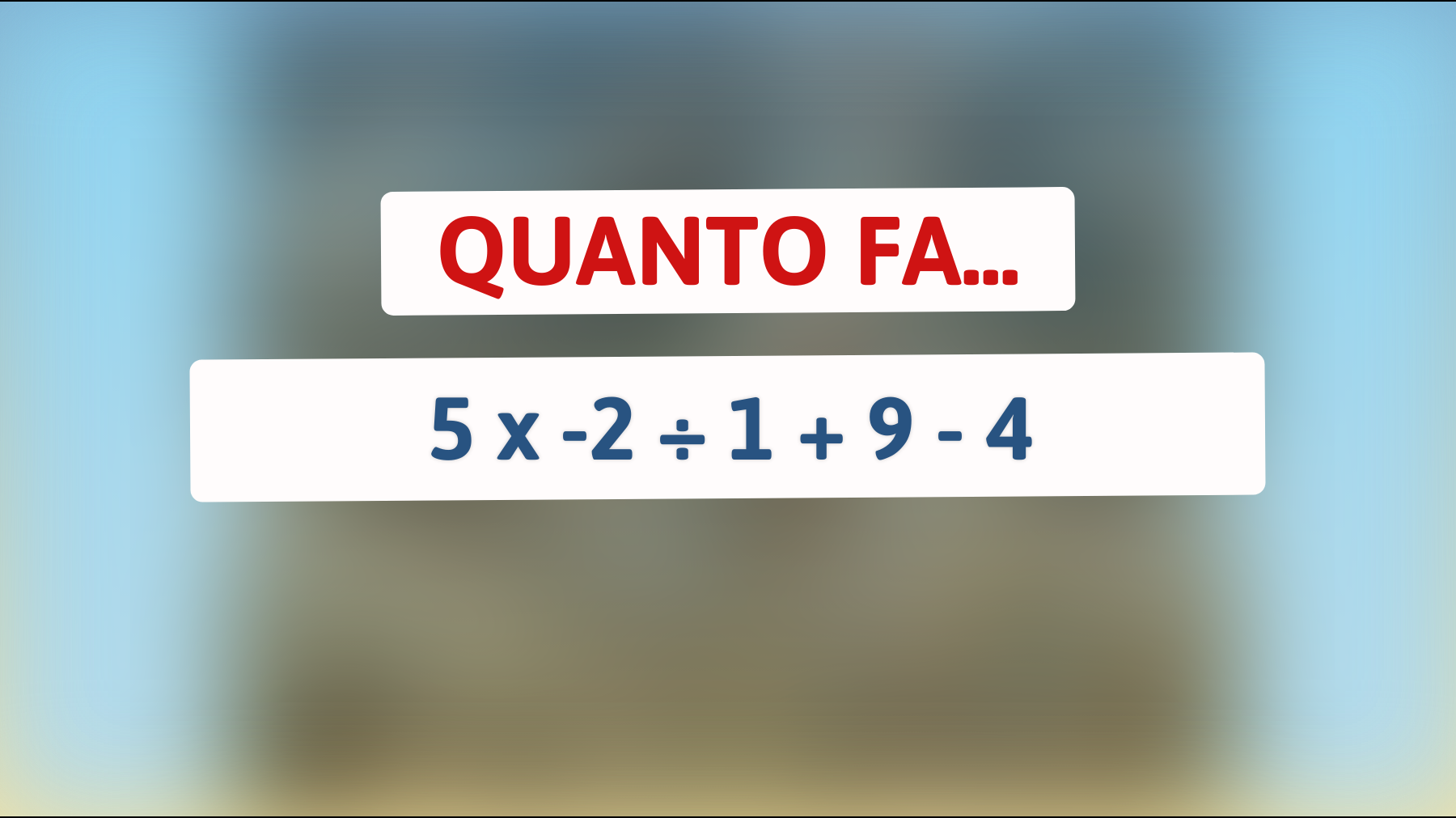 Solo il 1% delle menti più brillanti riesce a risolvere questo enigma matematico! Metti alla prova il tuo QI!"